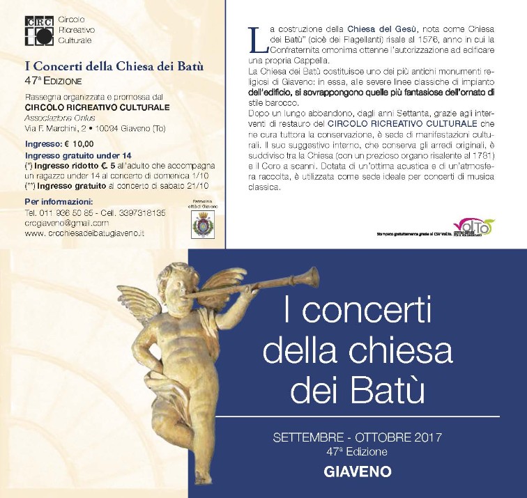 I Concerti della Chiesa dei Batù -SETTEMBRE - OTTOBRE 201 7 47ª Edizione GIAVENO