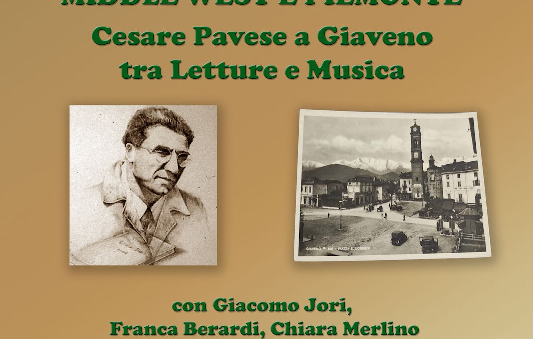 Middle West e Piemonte Cesare pavese a Giaveno